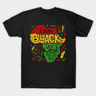 I Am Black History - Black Activism T-Shirt